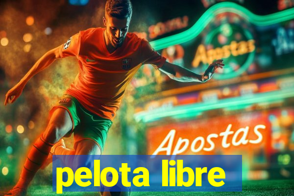 pelota libre